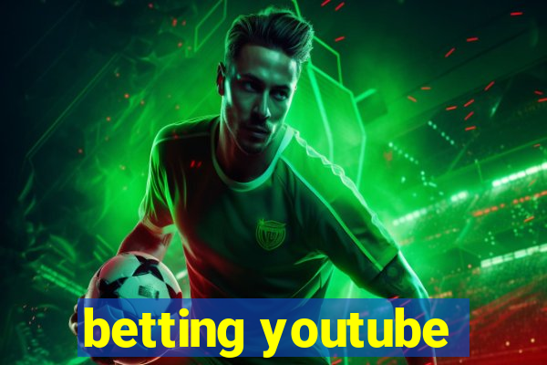 betting youtube