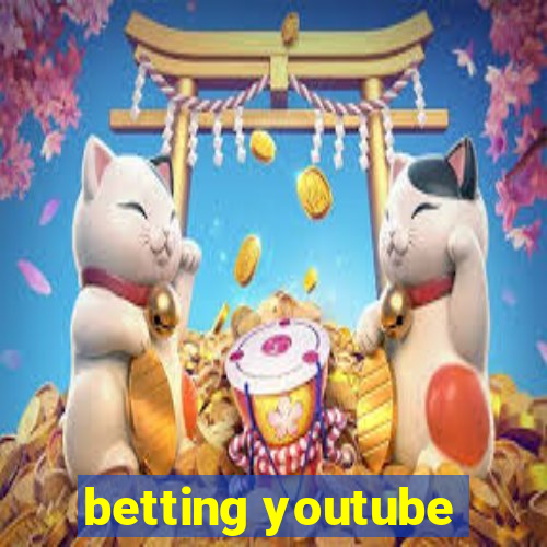 betting youtube