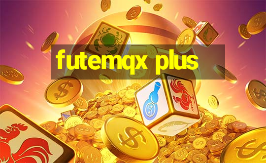 futemqx plus