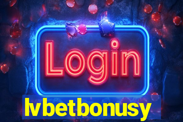 lvbetbonusy