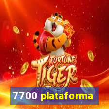 7700 plataforma