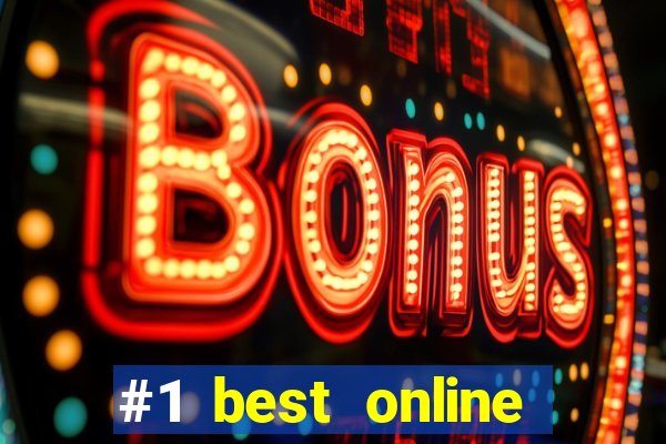 #1 best online casino reviews