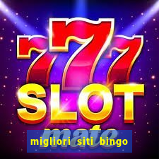 migliori siti bingo con soldi veri