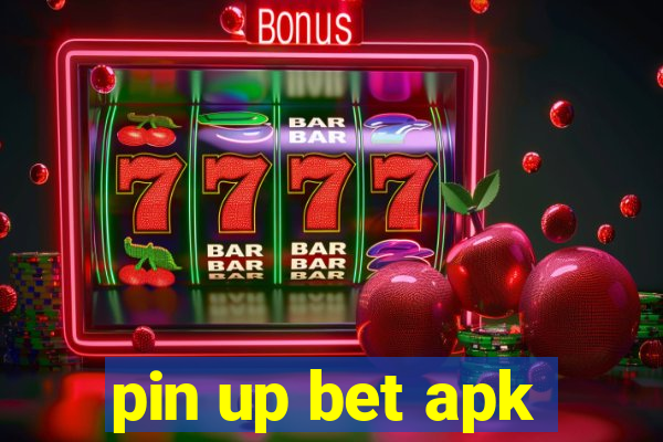 pin up bet apk