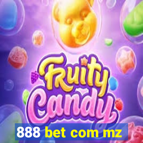 888 bet com mz