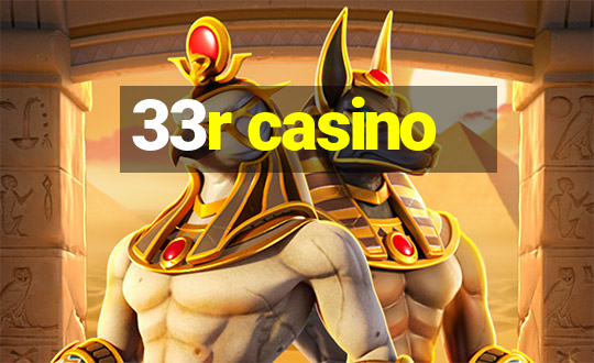 33r casino