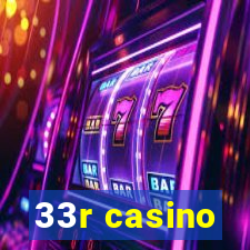 33r casino