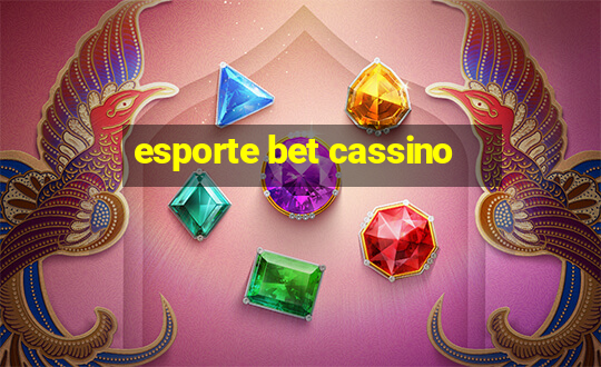 esporte bet cassino