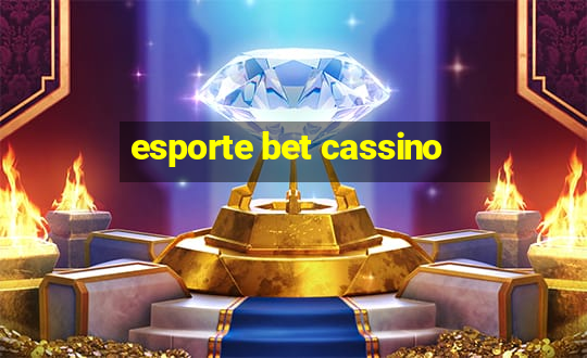 esporte bet cassino