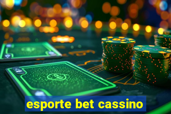 esporte bet cassino