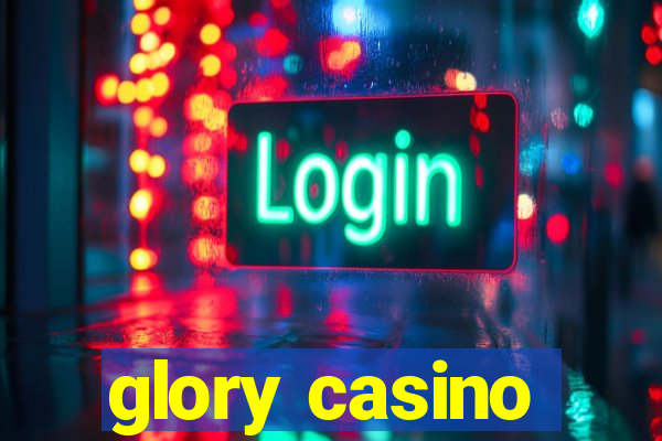 glory casino