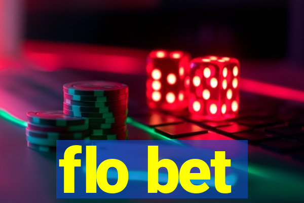 flo bet