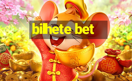 bilhete bet