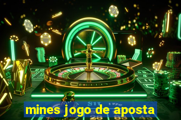 mines jogo de aposta