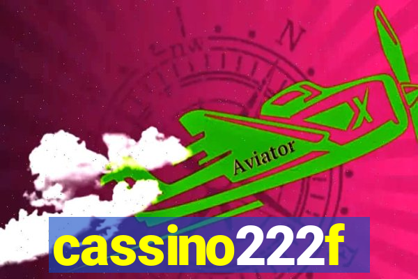 cassino222f