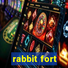 rabbit fort