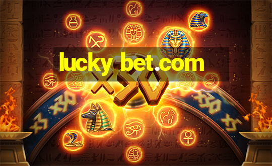 lucky bet.com