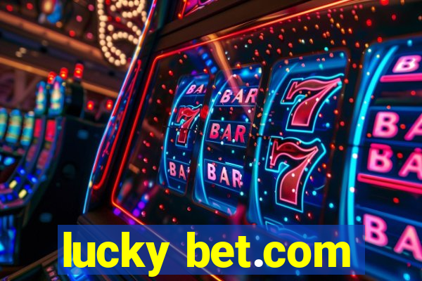 lucky bet.com