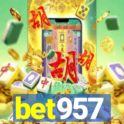 bet957