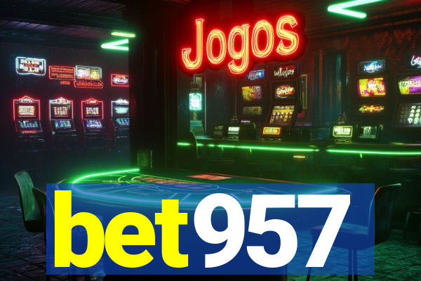 bet957