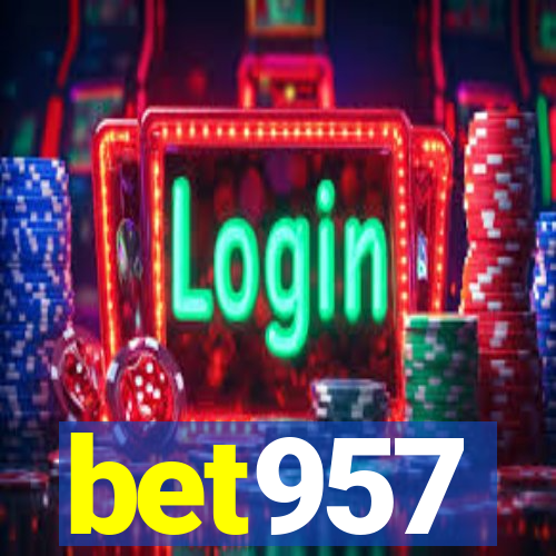 bet957