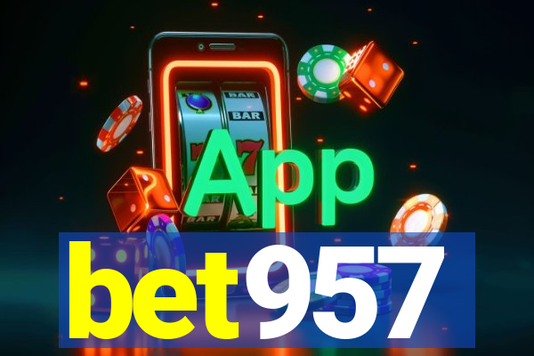 bet957