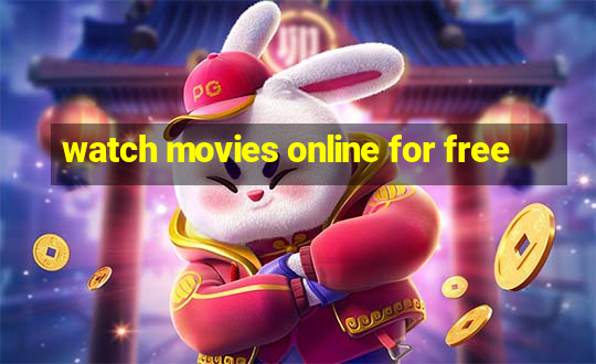 watch movies online for free