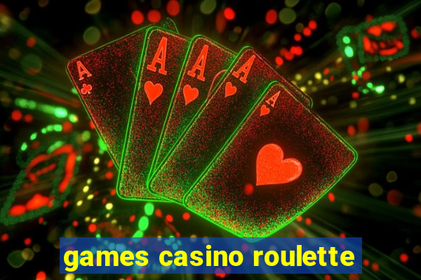 games casino roulette