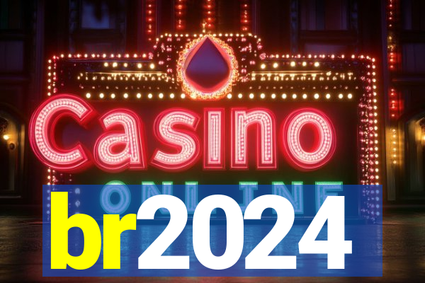 br2024