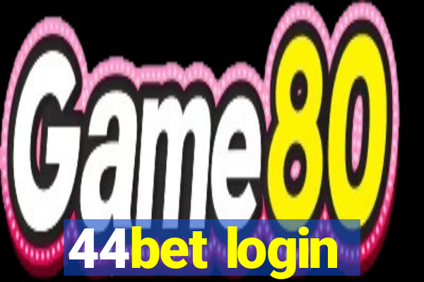 44bet login