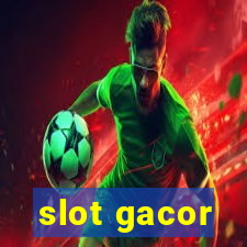 slot gacor