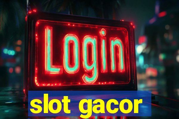 slot gacor