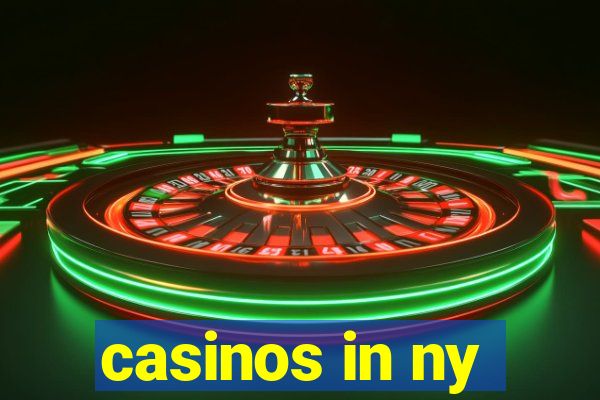 casinos in ny