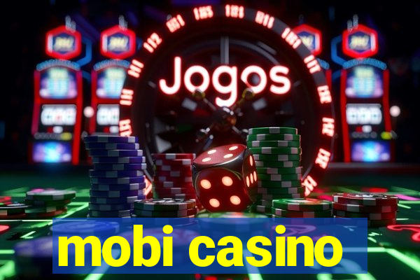 mobi casino