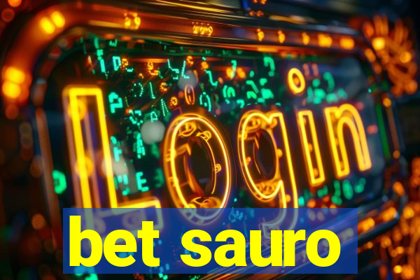 bet sauro