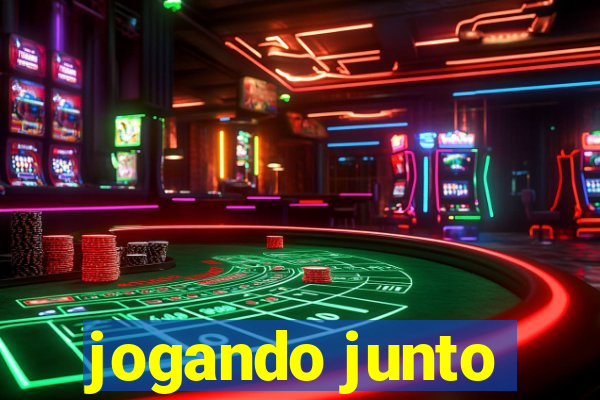 jogando junto