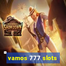 vamos 777 slots