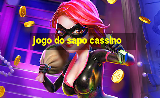 jogo do sapo cassino