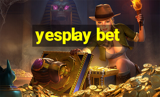 yesplay bet