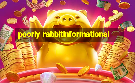 poorly rabbitInformational