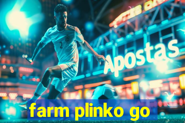 farm plinko go