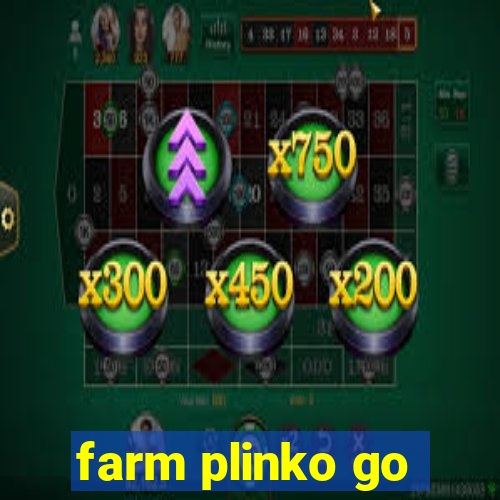 farm plinko go