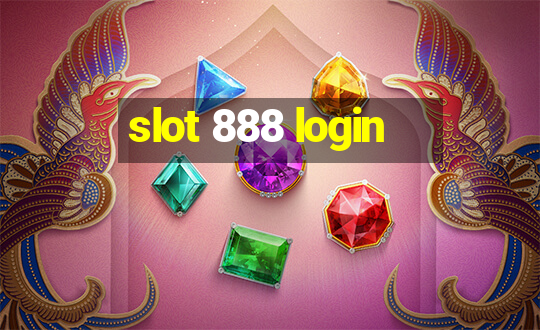 slot 888 login