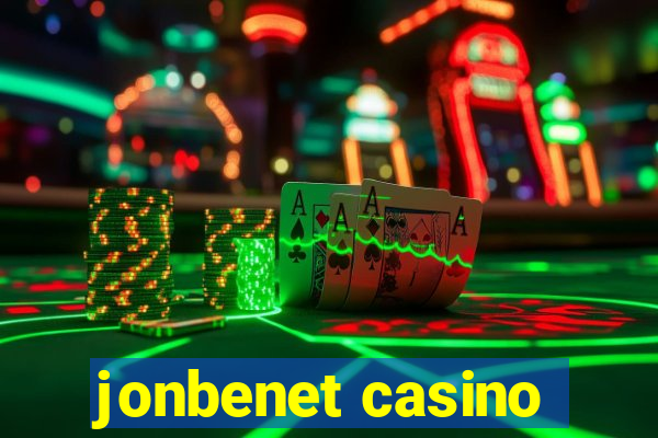 jonbenet casino