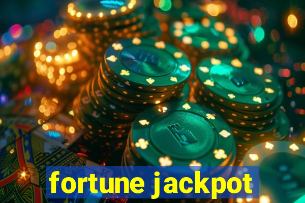 fortune jackpot