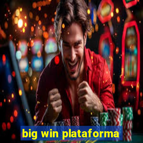 big win plataforma