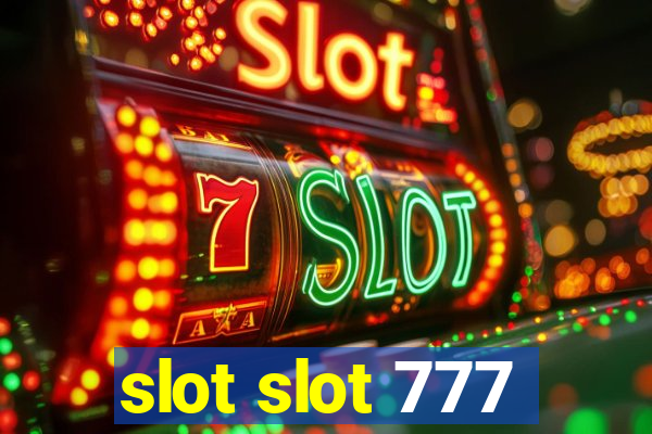 slot slot 777