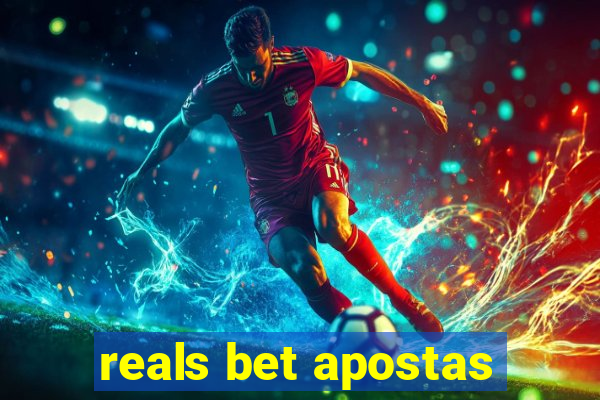 reals bet apostas