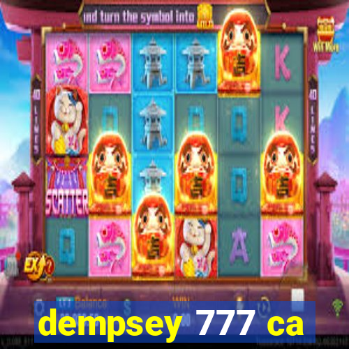 dempsey 777 ca