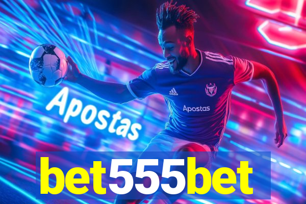 bet555bet